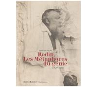 Dominique Vieville – Rodin. Les Métaphores du génie – 1900-1917 – Essai – Broché