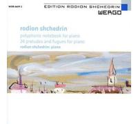 Rodion Shchedrin Polyphonic Notebook for Piano, 24 Preludes and Fugues (CD)