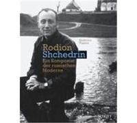 Rodion Shchedrin Vlasova, Ekaterina (Auteur)