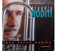 Roditi, Claudio - Jazz Turns Samba