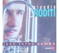 Roditi,Claudio - Jazz Turns Samba [Import]