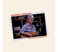Rodney Crowell - Chicago Sessions (Denim Blue Vinyl) (Indies)-RODNEY CROWELL