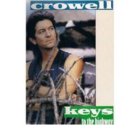 Rodney Crowell - Keys to The Highway