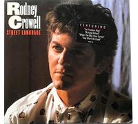 Rodney Crowell - Street language (1986, US) / Vinyl record [Vinyl-LP]