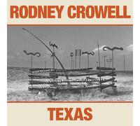 Rodney Crowell TEXAS (CD)