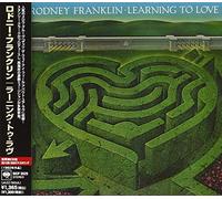 Rodney Franklin - Learning to Love [Import]