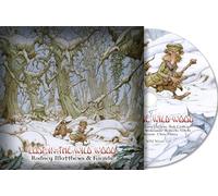 Rodney Matthews & Friends - Lost in the Wild Wood
