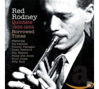 Rodney, Red - Quintets 1955-1959 -..