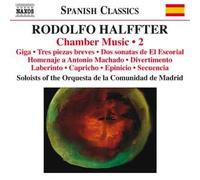 Rodolfo Halffter Musique De Chambre (Volume 2)