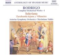 Rodrigo: Complete Orchestral Works, Vol. 1 by Rodrigo / Valdes [Compact Disc]