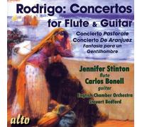 Rodrigo – Concertos pour flûte et pour guitare (Stinton, Bonell, Bedford) – Alto