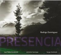 Rodrigo Dominguez - Presencia