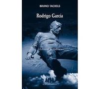 Rodrigo García Bruno Tackels (Auteur)