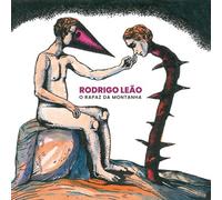 Rodrigo Leao - O Rapaz Da Montanha [Vinyl Lp]