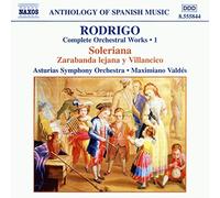 Rodrigo – Oeuvres pour orchestre, Volume 1 – NAXOS
