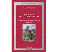 Rodrigue De Villandrando – L'oublié de la guerre de Cent Ans (1388-1448) – L'Harmattan