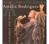 Rodrigues, Amalia - Yesterday & Today