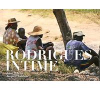 Rodrigues intime