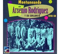 Rodriguez, Arsenio - Montuneando Con Arsenio Rodriguez