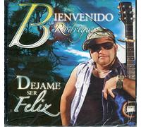 Rodriguez, Bienvenido - Dejame Ser Feliz [Import]
