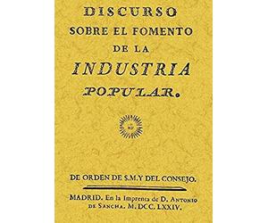 Rodríguez Campomanes, P: Discurso Sobre El Fenómeno De La In