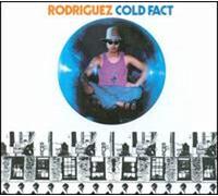Rodriguez – Cold Fact – CD