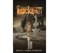 Rodriguez, Gabriel - Locke & Key Volume 5: Clockworks.