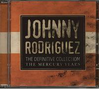 Rodriguez, Johnny - Definitive Collection