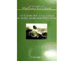 Rodríguez, M: Este Mundo Y Los Otros : Estudios Sobre Franci