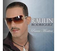 Rodriguez, Raulin - Parece Mentira [Import]