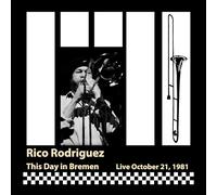 Rodriguez, Rico - This Day in Bremen (Live, October 21, 1981) [Import]