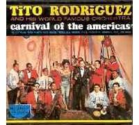 Rodriguez, Tito - Carnival of The Americas