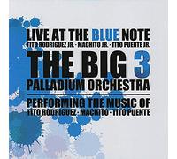 Rodriguez, Tito -Jr.- - Big 3 Live at the Blue..