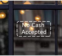Rodudu Lot de 10 autocollants « No Cash Accepted » - 22,9 x 7,6 cm - En vinyle imperméable - Pour porte, fenêtre, mur, bureau