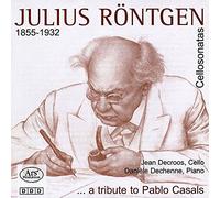 Röntgen, Julius : Sonates pour Violoncelle