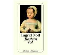 Röslein rot Noll, Ingrid (Auteur)
