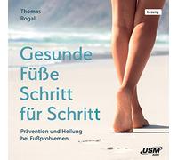 Rogall,Thomas - Gesunde Füße Für Schritt [Import]