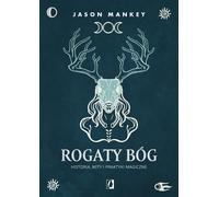 Rogaty Bóg - Jason Mankey (livre en polonais)