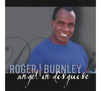 Roger Burnley - Angel in Disguise