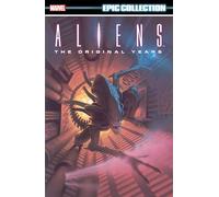 Roger Casselman - Aliens Epic Collection: The Original Years Vol. 1