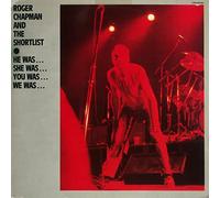 Roger Chapman And TheShortlist - He was, she was, you was, we was [Vinyl DoLP, 6.28600 DT].