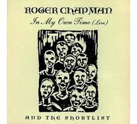 Roger Chapman - in My Own Time [UK Import]