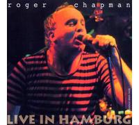 Roger Chapman - Live in Hamburg [Import]