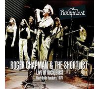 Roger Chapman & Shortl - Live at Rockpalast + DVD