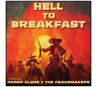 Roger Clyne & Peacemakers - Hell To Breakfast [Compact Discs]