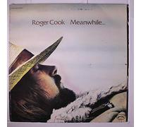 ROGER COOK - meanwhile...back at the world LP