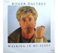 ROGER DALTREY -7"Single -Walking In My Sleep,EX+