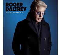 Roger Daltrey – As Long As I Have You – Import