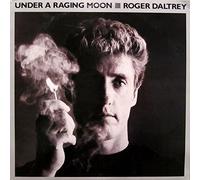 ROGER DALTREY - Under a Raging Moon [Vinyl LP]
