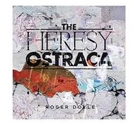 Roger Doyle - Heresy Ostraca [Compact Discs]